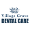 Village Grove Dental Care