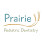 Prairie Pediatric Dentistry