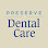 Preserve Dental Care
