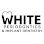 White Periodontics and Implant Dentistry