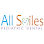 All Smiles Pediatric Dental